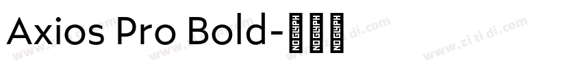 Axios Pro Bold字体转换